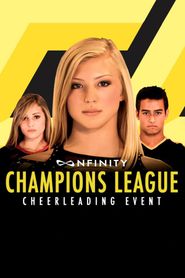  Nfinity Champions League Cheerleading Event Poster