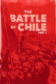 The Battle of Chile: Part I Poster
