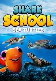  Shark School: Sea Turtles Poster