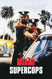  Miami Supercops Poster