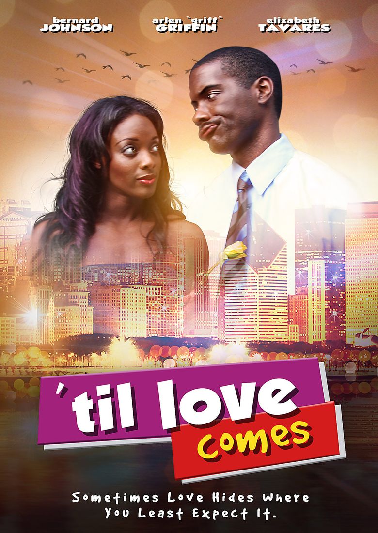 'Til Love Comes Poster