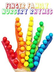  Five Little Fingers, Finger Family Song and Many More Popular Nursery Rhymes and Kids Songs Poster