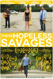  These Hopeless Savages Poster