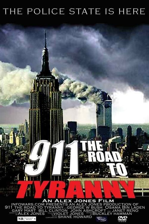 911: The Road to Tyranny Poster