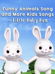  Funny Animals Song and More Kids Songs - Little Baby Bum Poster