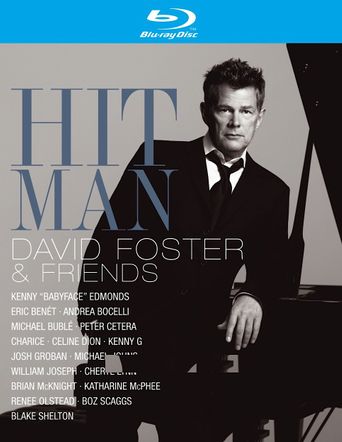  Hit Man: David Foster & Friends Poster