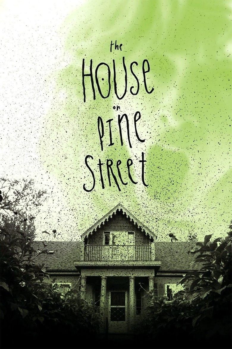 The House on Pine Street Poster
