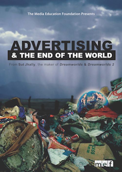 Advertising and the End of the World Poster