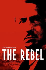  The Rebel: Guido Picelli - The Forgotten Hero Poster