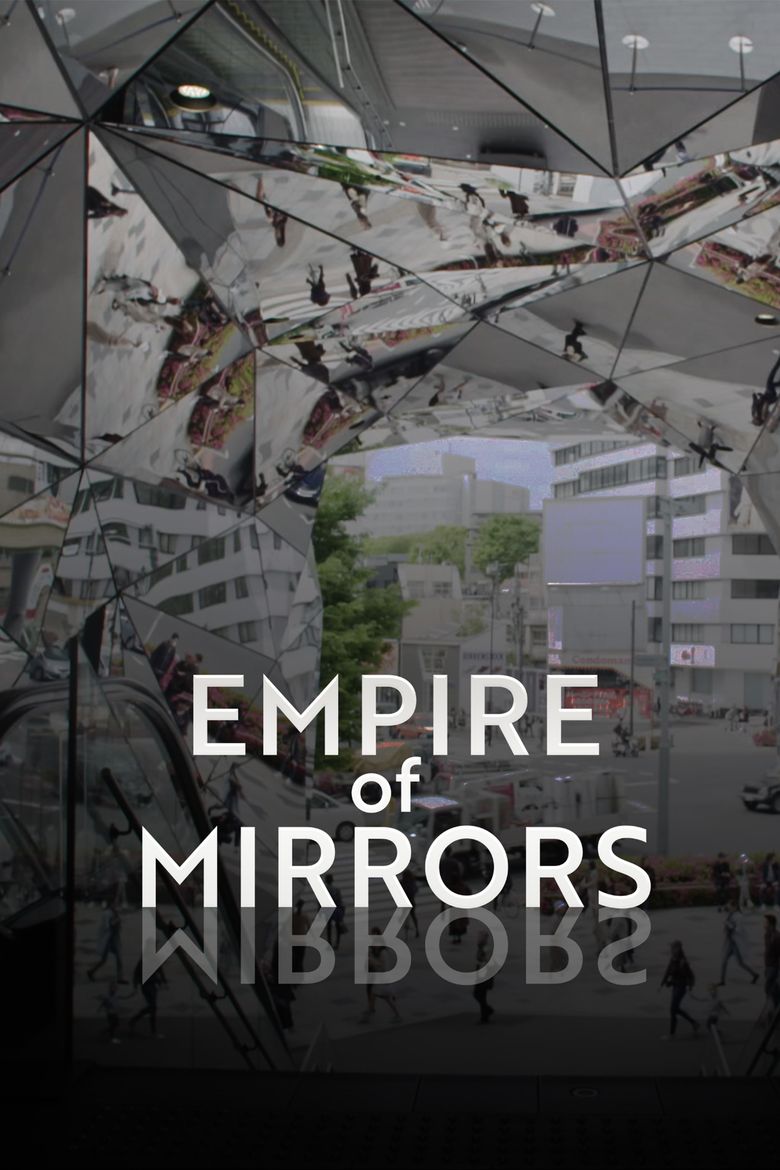 Empire of Mirrors