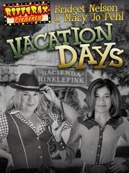  RiffTrax Presents: Vacation Days Poster