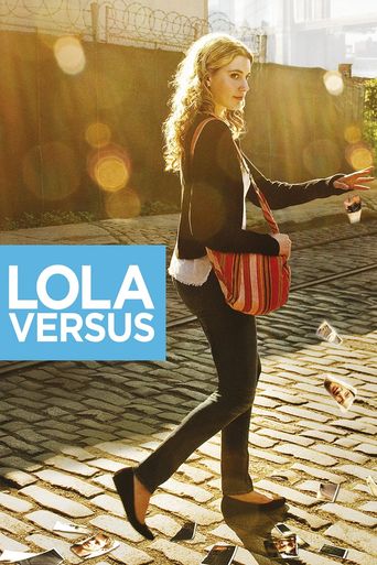  Lola Versus Poster