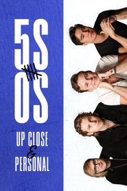  5 Seconds of Summer: Up Close and Personal Poster