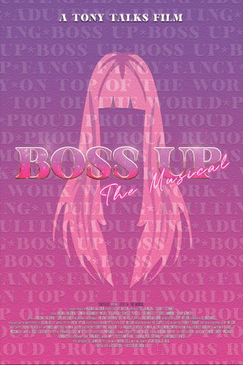 Musical Boss Boss Up: The Musical: Where to Watch and Stream Online | Reelgood