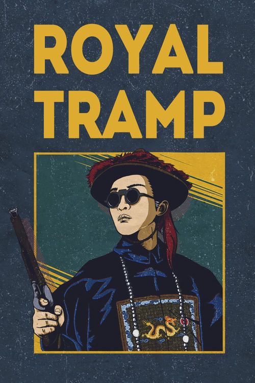 Royal Tramp Poster