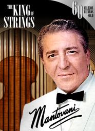  Mantovani, the King of Strings Poster