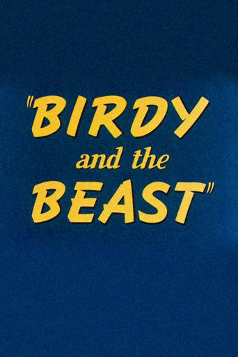  Birdy and the Beast Poster