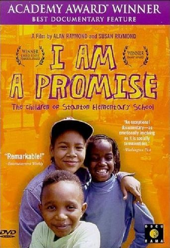  I Am a Promise: The Children of Stanton Elementary School Poster