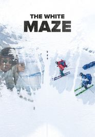  The White Maze Poster