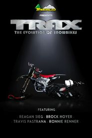  Trax: The Evolution of Snow Bikes Poster