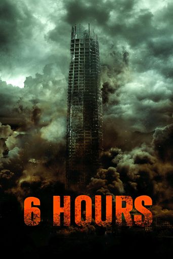 6 Hours Poster