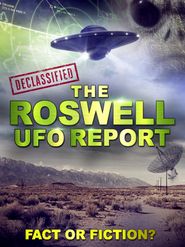  The Roswell UFO Report - Fact or Ficton? Poster