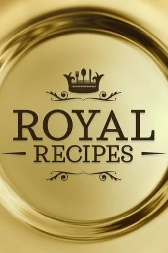  Royal Recipes Poster