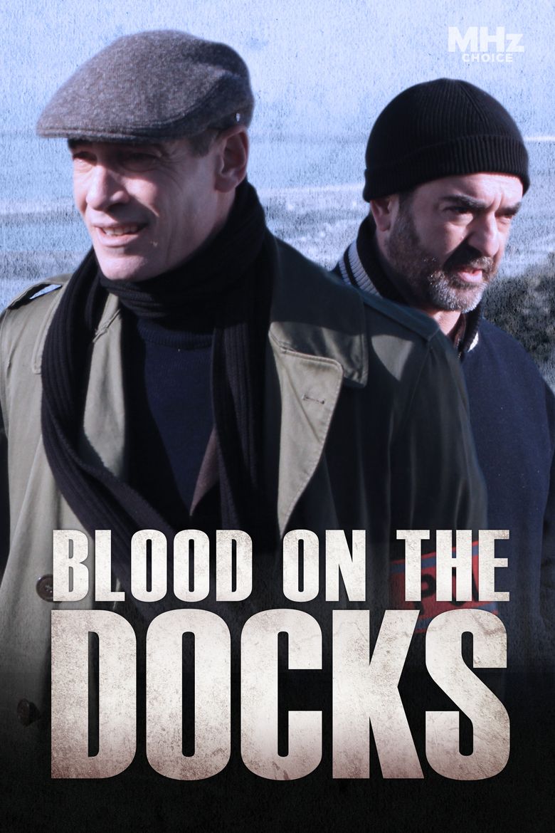 Blood on the Docks