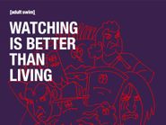  Watching Is Better Than Living Poster