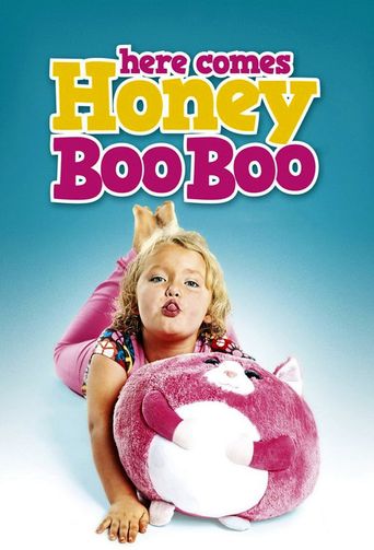  Here Comes Honey Boo Boo Poster