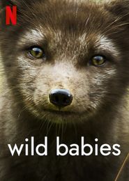  Wild Babies Poster