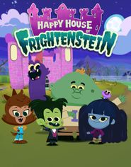 Happy House Of Frightenstein Season 1: Where To Watch Every Episode ...