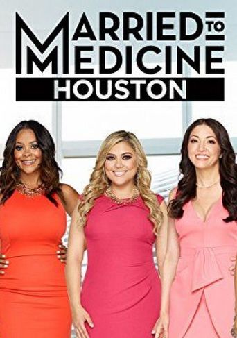  Married to Medicine: Houston Poster