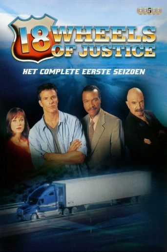  18 Wheels of Justice Poster