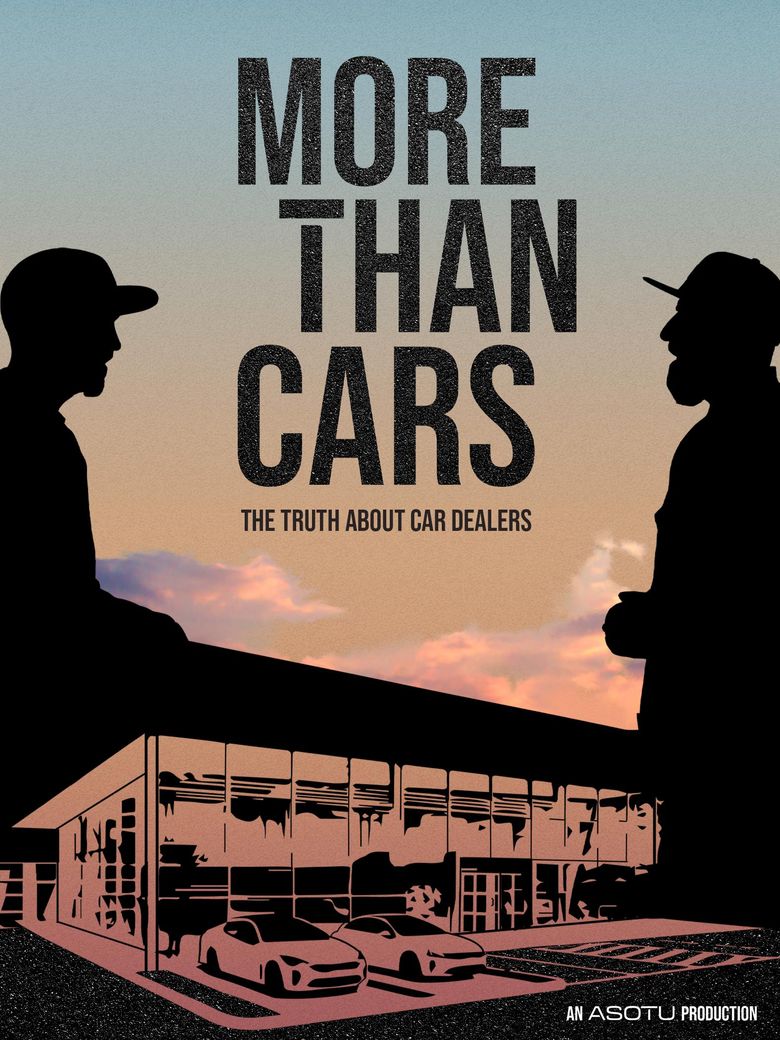 More Than Cars: The Truth About Car Dealers