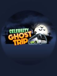  Celebrity Ghost Trip Poster