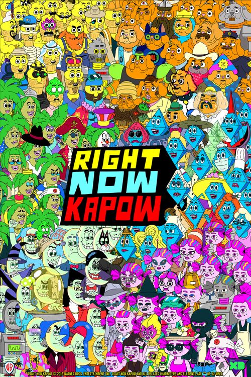 Right Now Kapow Poster