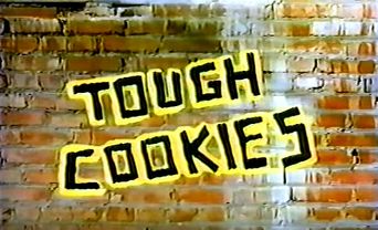  Tough Cookies Poster