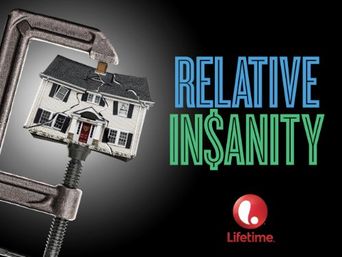 Relative Insanity Relative Insanity Season 1: Where To Watch Every Episode | Reelgood