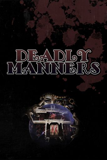  Deadly Manners Poster