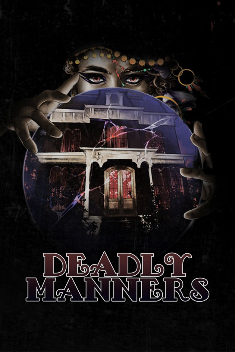 Deadly Manners