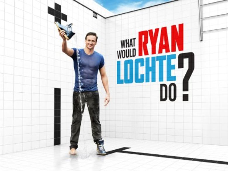 What Would Ryan Lochte Do?