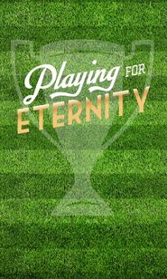  Playing for Eternity Poster