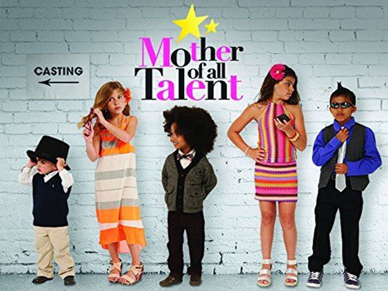 Mother of All Talent