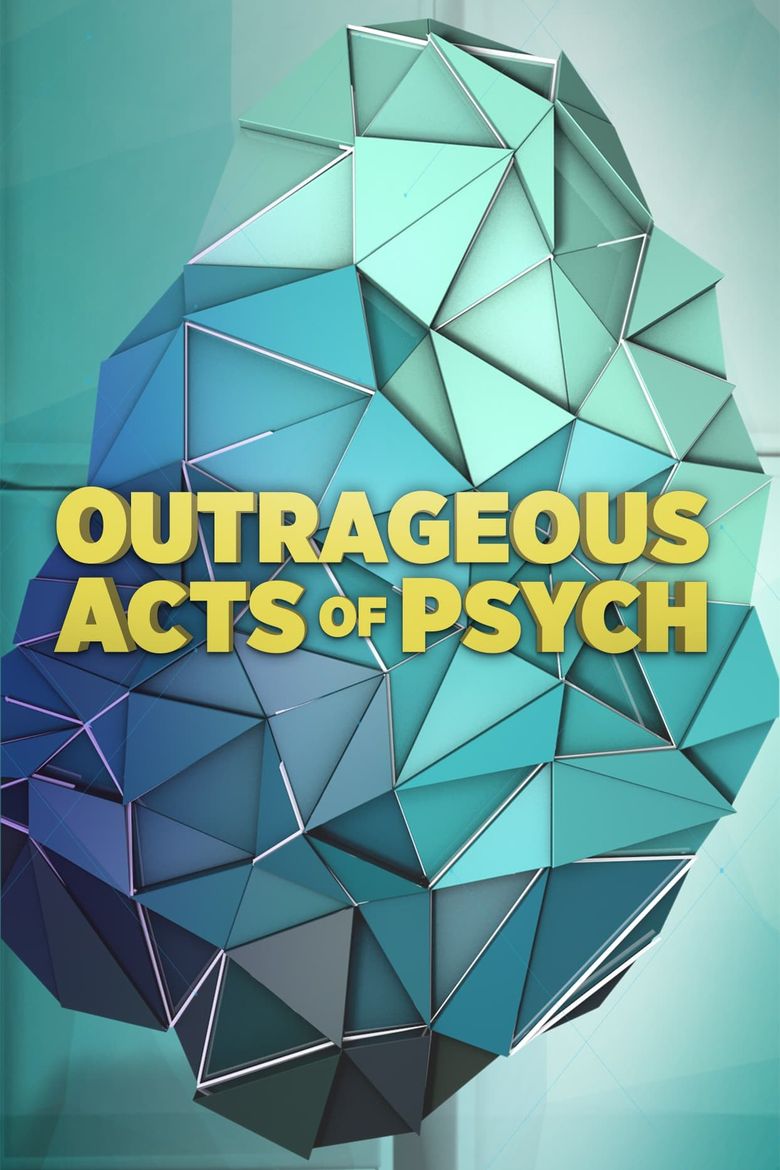 Outrageous Acts of Psych Poster