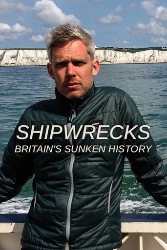 Shipwrecks: Britain's Sunken History: Where to Watch and Stream Online ...