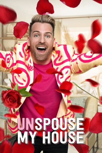  Unspouse My House Poster