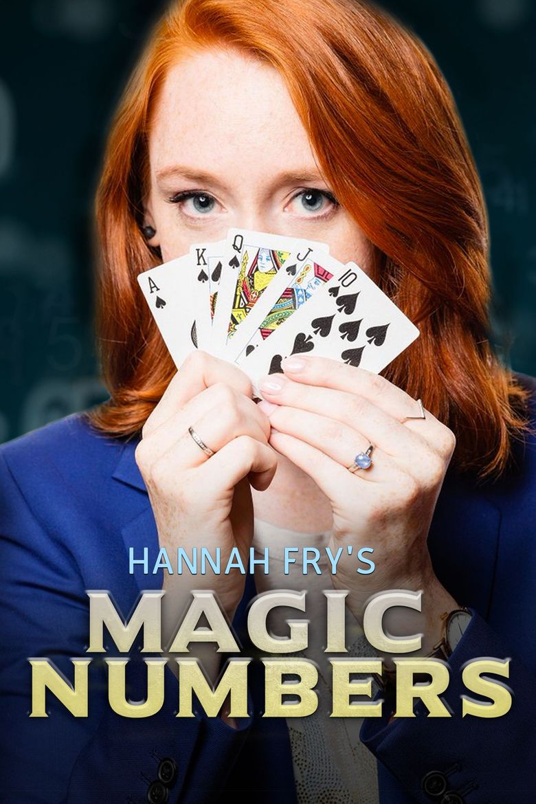 Magic Numbers: Hannah Fry's Mysterious World of Maths