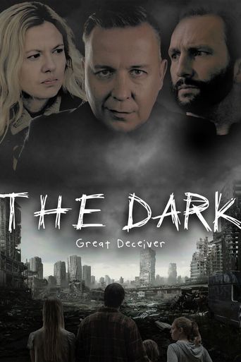  The Dark: The Great Deceiver Poster