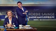  Robbie Savage: Making Macclesfield FC Poster